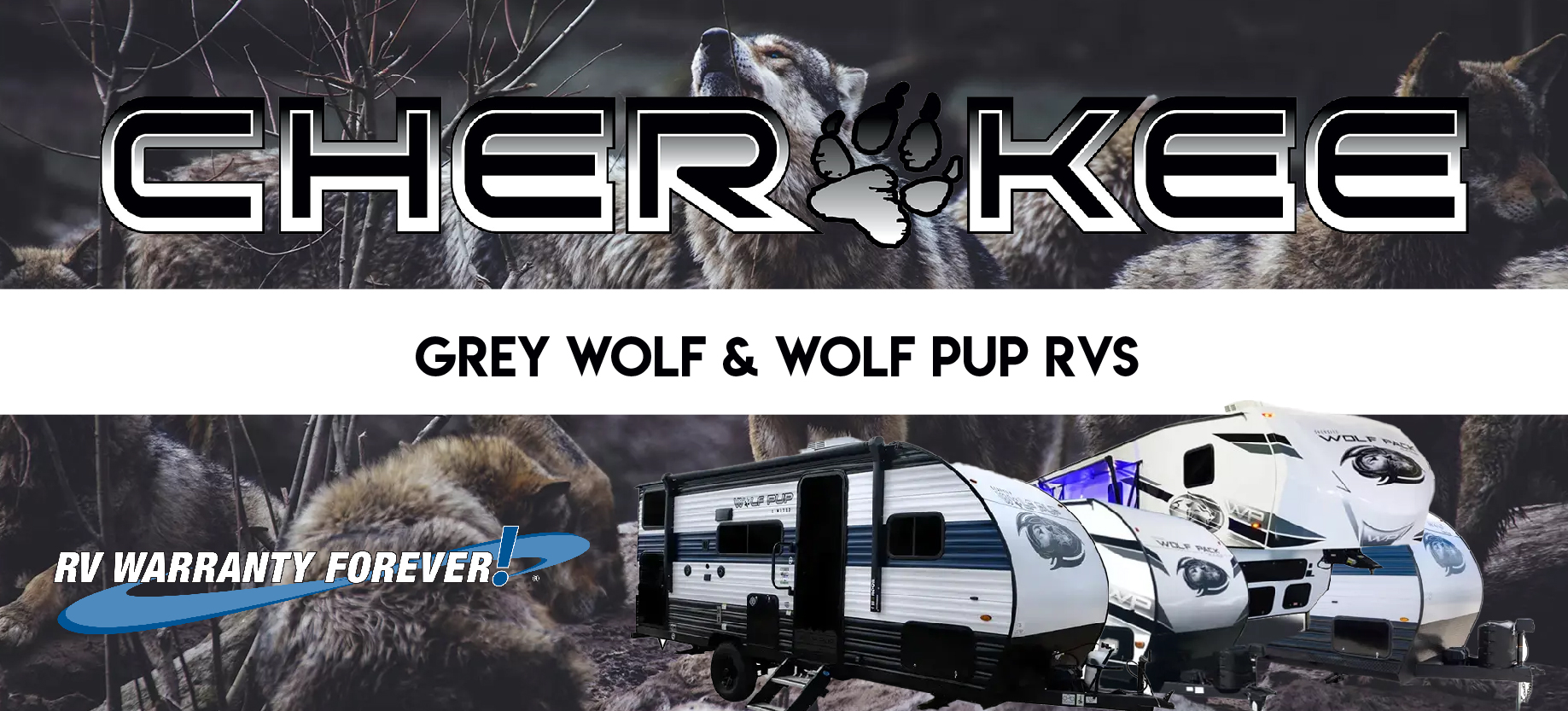 Cherokee Grey Wolf & Wolf Pup RVs